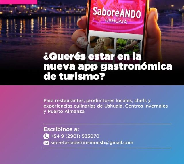 El Municipio de Ushuaia impulsa una app móvil para fortalecer el turismo gastronómico